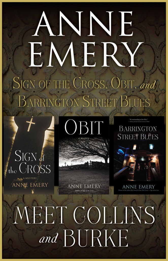 Cover image for Meet Collins and Burke collection by Anne Emery, includes Sign of the Cross, Obit and Barrington Street Blues in one ebook bundle