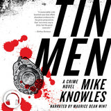 Tin Men: A Crime Novel