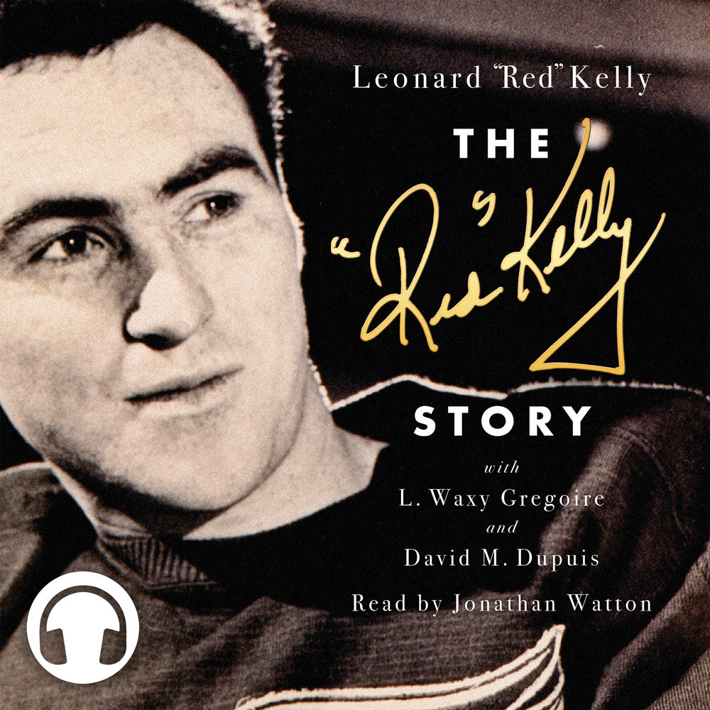 The Red Kelly Story Audiobook, ECW Press
