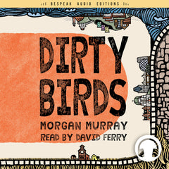 Dirty Birds
