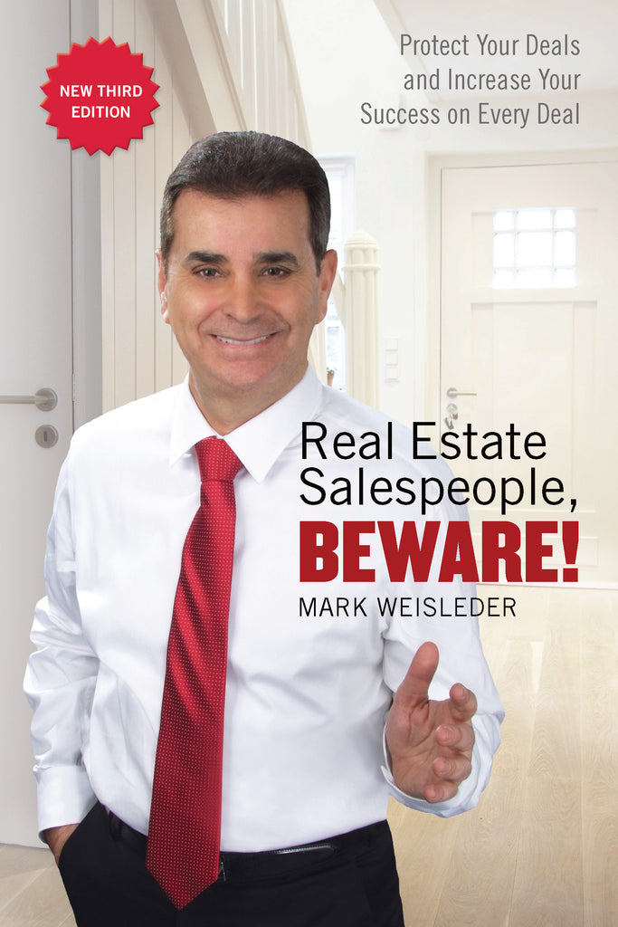 Real Estate Salespeople, Beware!: Protect Your Clients and Increase Your Success on Every Deal - ECW Press
