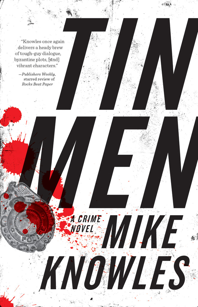 Tin Men by Mike Knowles, ECW Press
